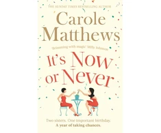 KNYGA Carole Matthews It's Now or Never