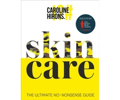 KNYGA Caroline Hirons Skincare, The Ultimate No-Nonsense Guide