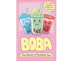 KNYGA Caroline Rowlands Boba: The Book of Bubble Tea
