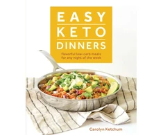 KNYGA Carolyn Ketchum Easy Keto Dinners