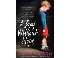 KNYGA Casey Watson Boy Without Hope