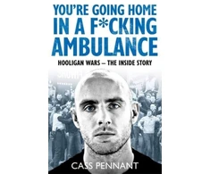 KNYGA Cass Pennant You're Going Home in a F*****g Ambulance