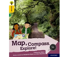 KNYGA Catherine Baker Oxford Reading Tree Explore with Biff, Chip and Kipper: Oxford Level 5: Map, Compass, Explore!