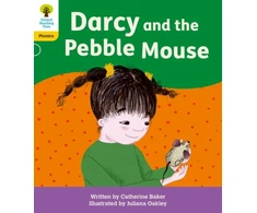 KNYGA Catherine Baker Oxford Reading Tree: Floppy's Phonics Decoding Practice: Oxford Level 5: Darcy and the Pebble Mouse