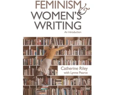 KNYGA Catherine Riley Feminism and Women's Writing