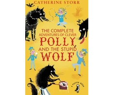 KNYGA Catherine Storr Complete Adventures of Clever Polly and the Stupid Wolf