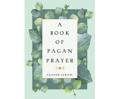 KNYGA Ceisiwr Serith Book of Pagan Prayer