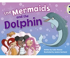 KNYGA Celia Warren Bug Club Mėlyna (KS1) A/1B The Mermaids and the Dolphin 6-pack