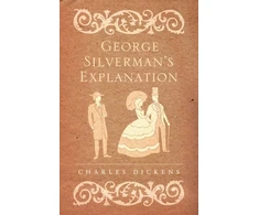 KNYGA Charles Dickens George Silverman's Explanation