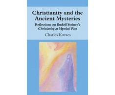 KNYGA Charles Kovacs Christianity and the Ancient Mysteries
