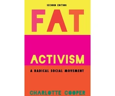 KNYGA Charlotte Cooper Fat Activism (Second Edition)