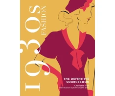 KNYGA Charlotte Fiell 1930s Fashion: The Definitive Sourcebook