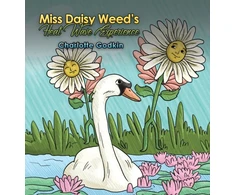 KNYGA Charlotte Godkin Miss Daisy Weed's Heat Wave Experience
