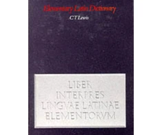 KNYGA Charlton T Lewis Elementary Latin Dictionary