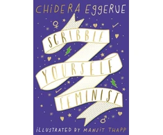 KNYGA Chidera Eggerue Scribble Yourself Feminist