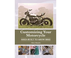 KNYGA Chris Daniels Customizing Your Motorcycle