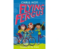 KNYGA Chris Hoy Flying Fergus 8: Trouble on the Track