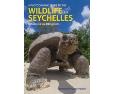 KNYGA Parker Photographic Guide to the Wildlife of Seychelles