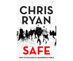 KNYGA Chris Ryan Safe: How to stay safe in a dangerous world