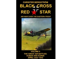KNYGA Christer Bergstrom Juodas Cross Raudona Star Air War Over the Eastern Front