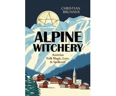 KNYGA Christian Brunner Alpine Witchery