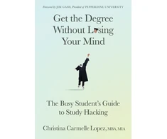KNYGA Christina Carmelle Lopez Get the Degree Without Losing Your Mind