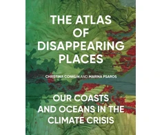 KNYGA Christina Conklin Atlas of Disappearing Places