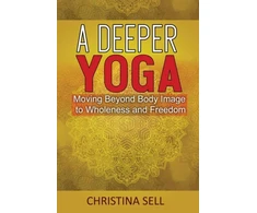 KNYGA Christina Sell Deeper Yoga