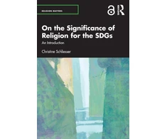 KNYGA Christine Schliesser On the Significance of Religion for the SDGs