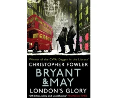 KNYGA Christop Fowler Bryant &amp; May - London's Glory