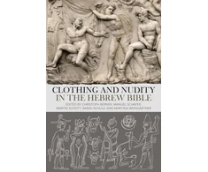 KNYGA Christoph Berner Clothing and Nudity in the Hebrew Bible