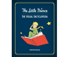KNYGA Christophe Quilien Little Prince, The Visual Encyclopedia