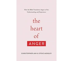 KNYGA Christopher Ash The Heart of Anger