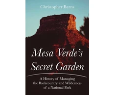 KNYGA Christopher Barns Mesa Verde's Secret Garden