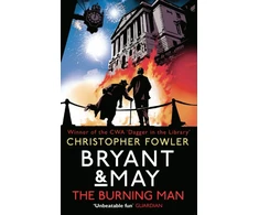 KNYGA Christopher Fowler Bryant &amp; May - The Burning Man