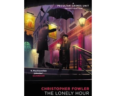 KNYGA Christopher Fowler Bryant &amp; May - The Lonely Hour