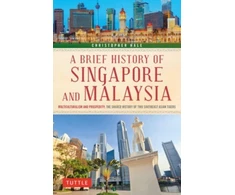 KNYGA Christopher Hale Brief History of Singapore and Malaysia