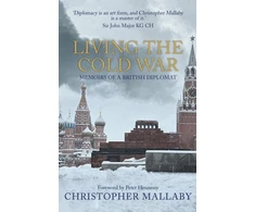 KNYGA Christopher Mallaby Living the Cold War