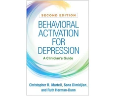 KNYGA Christopher R Martell Behavioral Activation for Depression, Second Edition