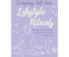 KNYGA Cico Books Everyday Self-care: Lifestyle Rituals