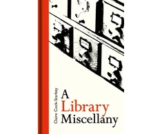 KNYGA Claire Cock Starkey Library Miscellany