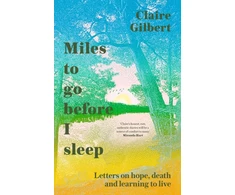 KNYGA Claire Gilbert Miles To Go Before I Sleep