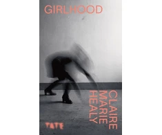 KNYGA Claire Marie Healy Look Again: Girlhood