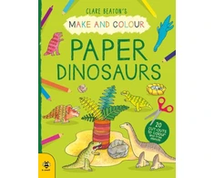KNYGA Clare Beaton Make &amp; Colour Paper Dinosaurs