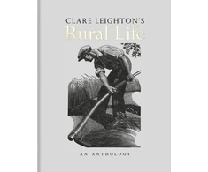 KNYGA Clare Leighton's Rural Life