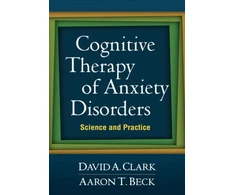 KNYGA Clark David A Cognitive Therapy of Anxiety Disorders