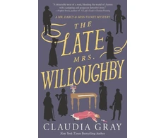 KNYGA Claudia Gray Late Mrs. Willoughby