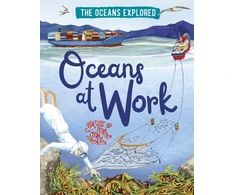 KNYGA Claudia Martin Oceans Explored: Oceans at Work