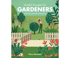 KNYGA Clea Danaan Mindful Thoughts for Gardeners