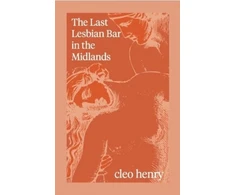 KNYGA Cleo Henry Last Lesbian Bar in the Midlands